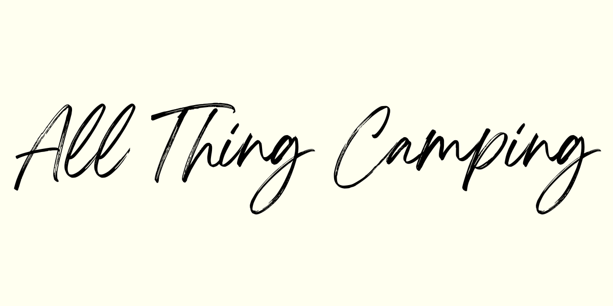 All Things Camping