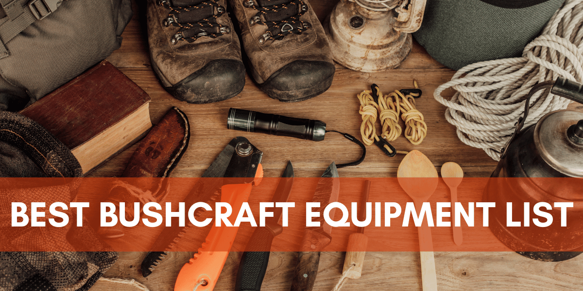 Best Bushcraft Equipment List- Featured image