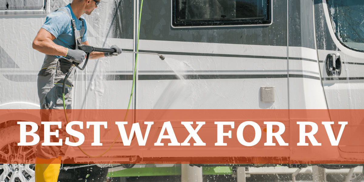 Best Wax for RV