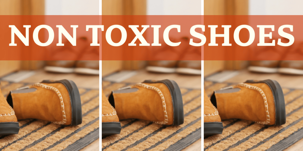 Non Toxic Shoes