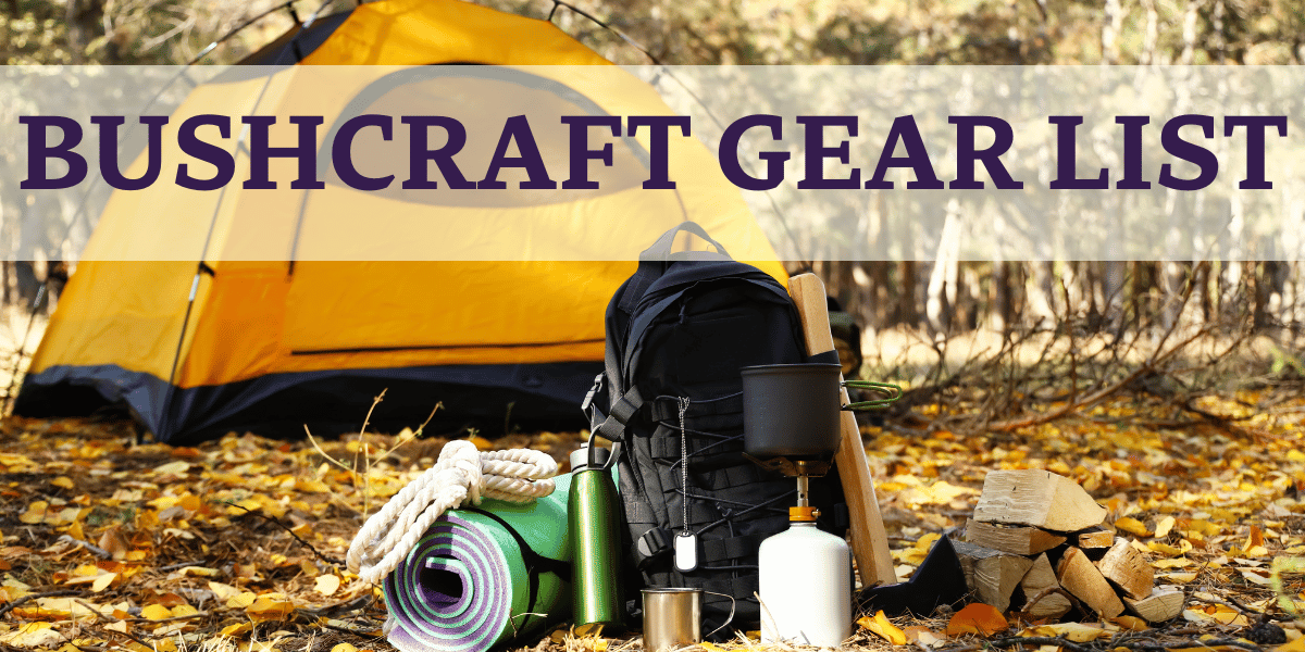 BUSHCRAFT GEAR