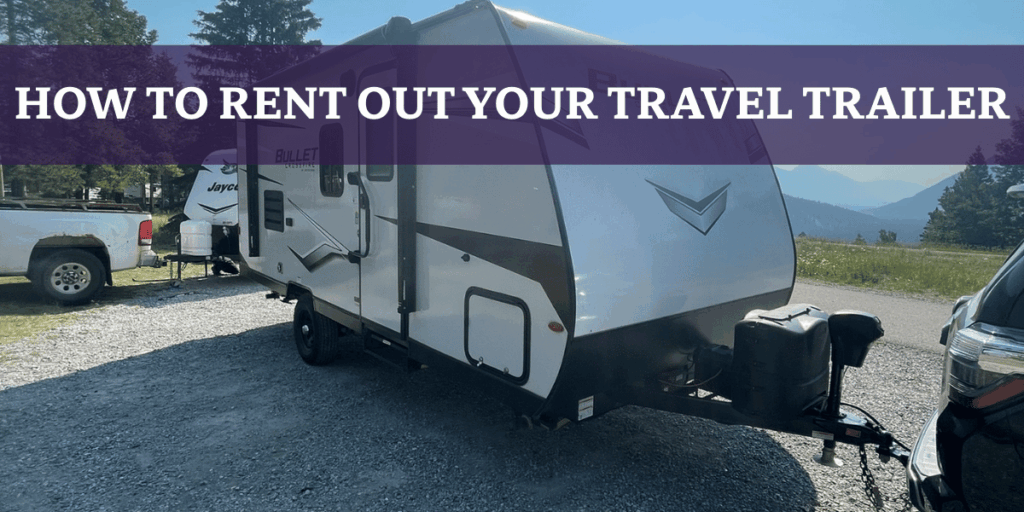 How To Rent Out Your Travel Trailer - Keystone Bullet hooked up