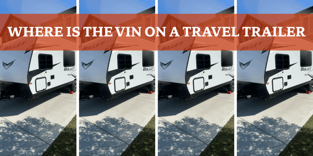 Where Is The VIN On A Travel Trailer