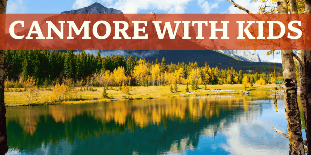 Canmore With Kids - Golden Hour In Canmore