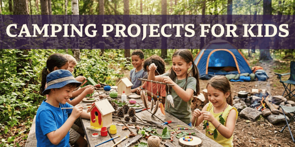 Camping projects for kids